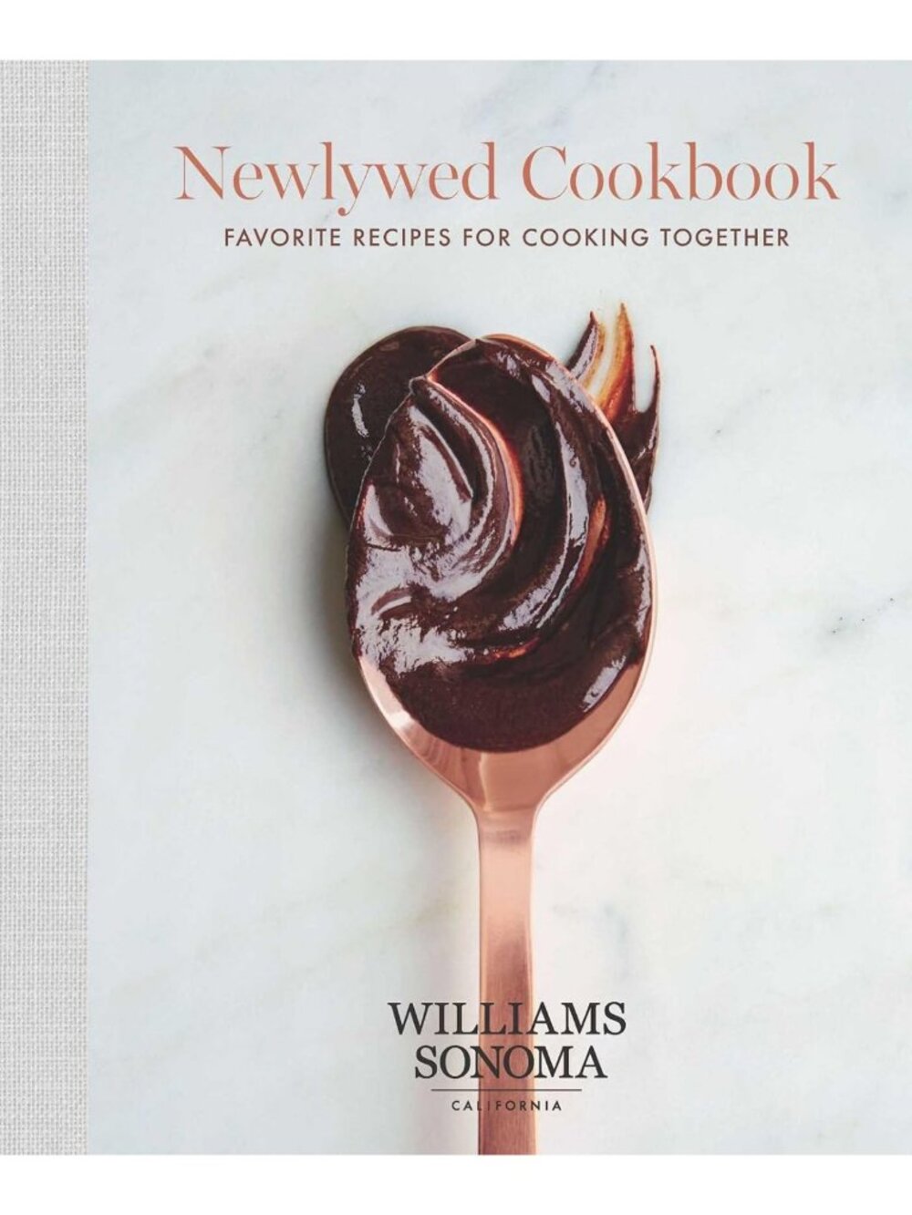 Newlywed Cookbook: Favorite Recipes for Couples Cooking Together, Easy & Fun
